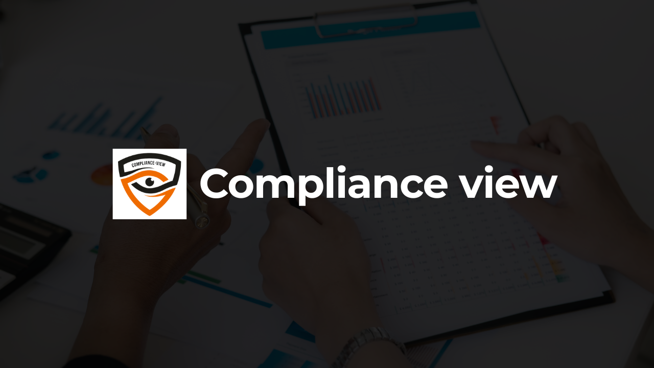 Compliance View – Streamlining PCI DSS Compliance & Reporting
